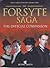 The Forsyte Saga: The Offic...
