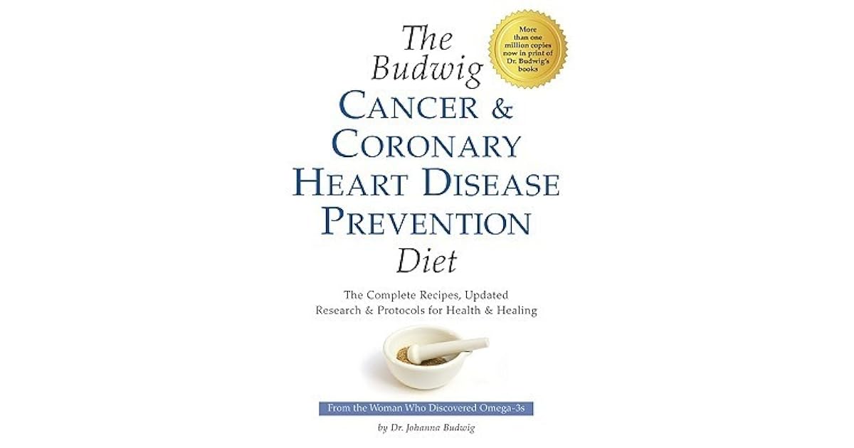The Budwig Cancer & Coronary Heart Disease Prevention Diet The Revolutionary Diet from Dr