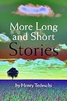 More Long and Short Stories More Long and Short Stories