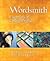 Wordsmith: Essentials of College English [with Prentice Hall Grammar Workbook & MyWritingLab Access Code]