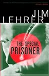 The Special Prisoner