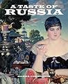 A Taste of Russia by Darra Goldstein