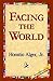 Facing the World