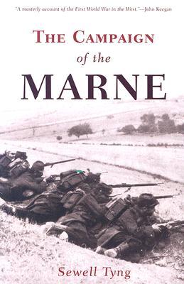 The Campaign of the Marne (Paperback)