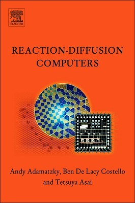 Reaction-Diffusion Computers (Hardcover)