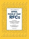 The Complete April Fools' Day Rfcs by Thomas A. Limoncelli