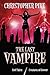 The Last Vampire: Evil Thir...
