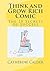 Think and Grow Rich Comic: The 10 Secrets of Success