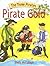 Pirate Gold (The Three Pirates)