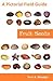 Fruit Seeds: A Pictorial Field Guide