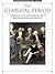 The Classical Period" An Anthology of Piano Music, Vol II by Denes Agay