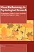 Mixed Methodology in Psychological Research by Philipp Mayring