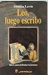 Leo, luego escribo