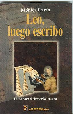 Leo, luego escribo (Paperback)