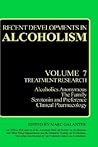 Recent Developments in Alcoholism: Treatment Research