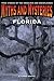 Myths and Mysteries of Florida by E. Lynne Wright