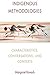 Indigenous Methodologies: C...