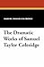 The Dramatic Works of Samuel Taylor Coleridge