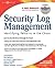 Security Log Management: Identifying Patterns in the Chaos