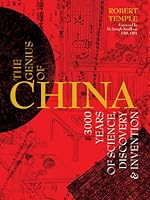 The Genius of China: 3000 Years of Science, Discovery  Invention