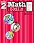 Math Skills: Grade 2 (Flash Kids Harcourt Family Learning)