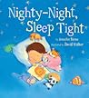 Nighty-Night, Sleep Tight (Snuggle Time Stories)