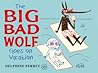 The Big Bad Wolf Goes on Vacation by Delphine Perret The Big Bad Wolf Goes on Vacation by Delphine Perret