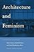 Architecture and Feminism