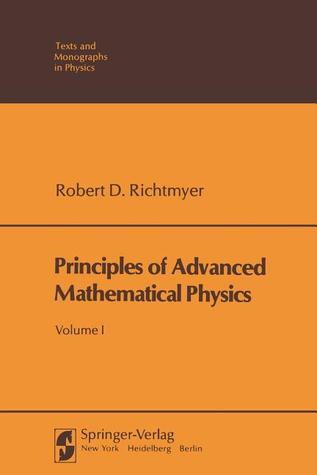 Principles of Advanced Mathematical Physics (Theoretical and Mathematical Physics)