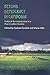 Beyond Democracy in Cambodia: Political Reconstruction in a Post-conflict Society (Democracy in Asia, 12)