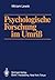 Psychologische Forschung im...