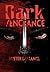 Dark Vengeance by Buster LaFrance