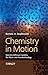 Chemistry in Motion: Reaction-Diffusion Systems for Micro- and Nanotechnology