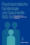 Psychosomatische Gynäkologie und Geburtshilfe 1993/94 (German Edition)