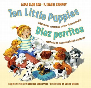 Ten Little Puppies/Diez perritos: Bilingual English-Spanish (Spanish Edition)