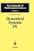 Dynamical Systems IX: Dynamical Systems with Hyperbolic Behaviour (Encyclopaedia of Mathematical Sciences, 66)