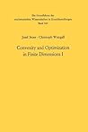 Convexity and Optimization in Finite Dimensions I (Grundlehren der mathematischen Wissenschaften) Convexity and Optimization in Finite Dimensions I (Grundlehren der mathematischen Wissenschaften)