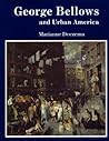 George Bellows and Urban America