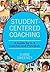Student-Centered Coaching by Diane Sweeney