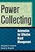 Power Collecting: Automation for Effective Asset Management
