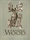 Sacred Wood: The Contemporary Lithuanian Woodcarving Revival