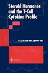 Steroid Hormones and the T-Cell Cytokine Profile
