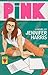 Pink by Jennifer  Harris