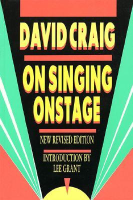 On Singing Onstage (Applause Acting Series)