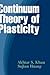 Continuum Theory of Plasticity