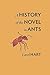 A History of the Novel in Ants by Carol Hart