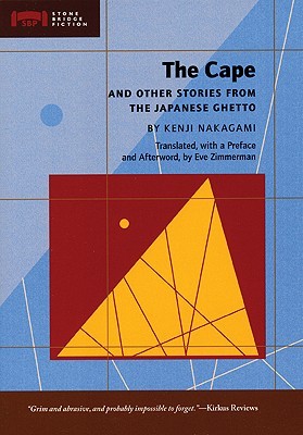 The Cape and Other Stories from the Japanese Ghetto