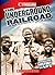 The Underground Railroad (Cornerstones of Freedom: Bringing History to Life)