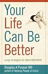 Your Life Can Be ...