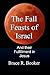 The Fall Feasts Of Israel: And Their Fulfillment In Jesus